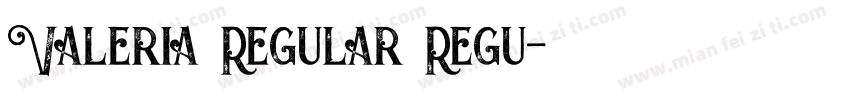 Valeria Regular Regu字体转换
